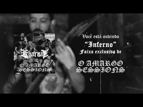 Miniatura de Kharnal: Inferno (Ao Vivo) - O Amargo Sessions