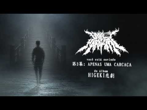 Miniatura de Unholy Harakiri: 第3幕: APENAS UMA CARCAÇA